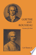 Goethe and Rousseau : resonances of the mind /