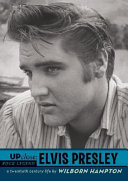 Elvis Presley : a twentieth century life /