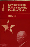 Soviet foreign policy since the death of Stalin /