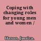 Coping with changing roles for young men and women /