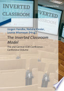 The inverted classroom model : the 2nd German ICM-Conference - proceedings /