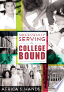 Successfully serving the college bound /