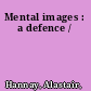 Mental images : a defence /