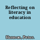 Reflecting on literacy in education