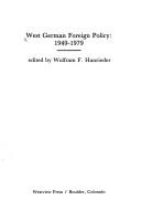 West German foreign policy, 1949-1963 ; international pressure and domestic response /