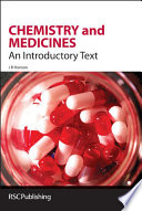 Chemistry and medicines an introductory text /