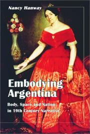 Embodying Argentina : body, space and nation in 19th century narrative /