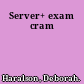 Server+ exam cram