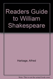 William Shakespeare: a reader's guide /