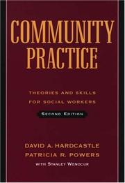 Community practice : theories and skills for social workers /