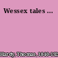 Wessex tales ...