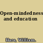 Open-mindedness and education