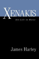 Xenakis : His Life in Music /