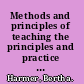 Methods and principles of teaching the principles and practice of nursing /