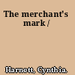 The merchant's mark /
