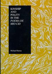 Kinship and polity in the Poema de mío Cid /