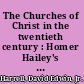 The Churches of Christ in the twentieth century : Homer Hailey's personal journey of faith /