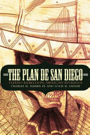 The Plan de San Diego Tejano rebellion, Mexican intrigue /