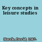Key concepts in leisure studies