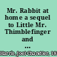 Mr. Rabbit at home a sequel to Little Mr. Thimblefinger and his queer country,