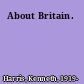 About Britain.