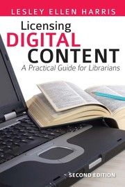 Licensing digital content : a practical guide for librarians /