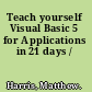 Teach yourself Visual Basic 5 for Applications in 21 days /