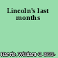 Lincoln's last months