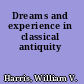 Dreams and experience in classical antiquity