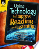 Using technology to improve reading and learning /