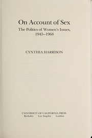 On account of sex : the politics of women's issues, 1945-1968 /