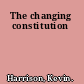 The changing constitution