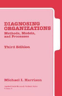 Diagnosing organizations : methods, models, and processes /