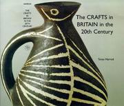 The crafts in Britain in the 20th century /