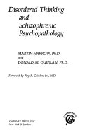 Disordered thinking and schizophrenic psychopathology /