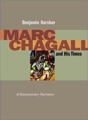 Marc Chagall and his times : a documentary narrative /