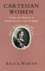 Cartesian women : versions and subversions of rational discourse in the old regime /