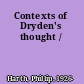 Contexts of Dryden's thought /