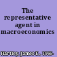 The representative agent in macroeconomics