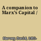 A companion to Marx's Capital /