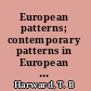 European patterns; contemporary patterns in European writing; a series of essays