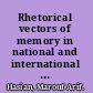 Rhetorical vectors of memory in national and international Holocaust trials