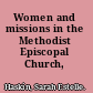 Women and missions in the Methodist Episcopal Church, South