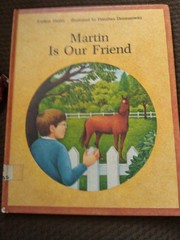 Martin is our friend /