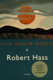 Sun under wood : new poems /