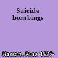 Suicide bombings