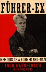 Führer-Ex : memoirs of a former Neo-Nazi /