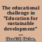 The educational challenge in "Education for sustainable development" : qualification, social change and the political /