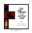 Sir Gawain and the loathly lady /