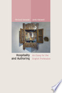 Hospitality and authoring : an essay for the English profession : authoring part II /